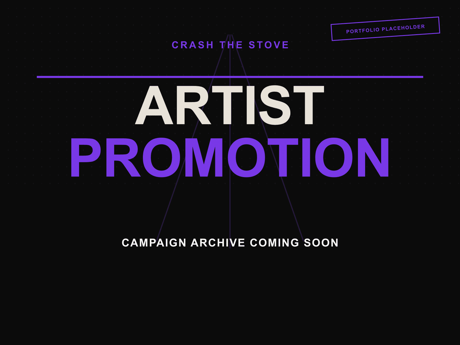 Crash the Stove branded portfolio placeholder marking the spot for artist promotion campaign artwork, not yet published.