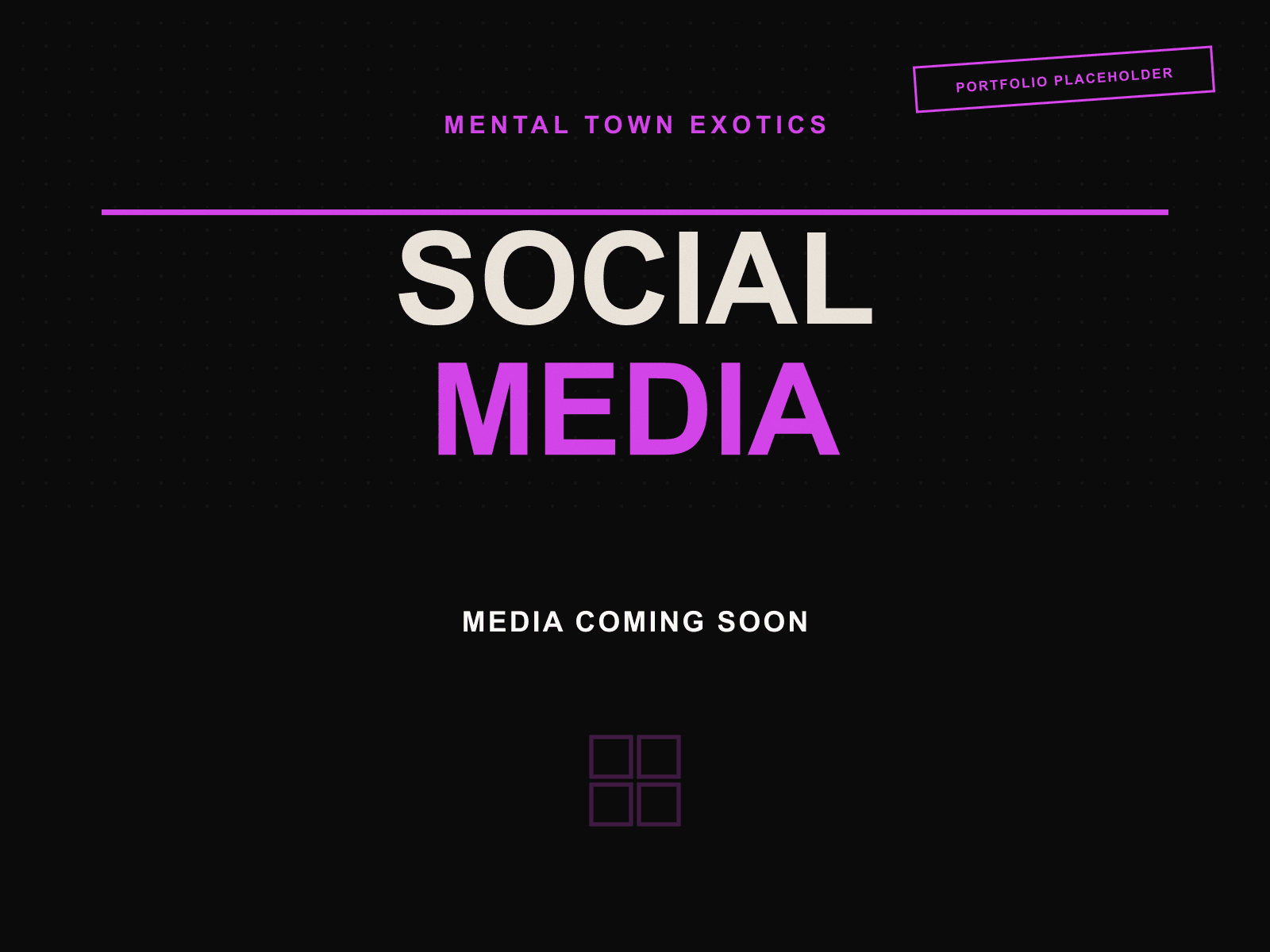 Mental Town Exotics branded portfolio placeholder marking the spot for real social media campaign graphics, not yet published.